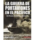 LA GUERRA DE PORTAVIONES EN EL PACIFICO