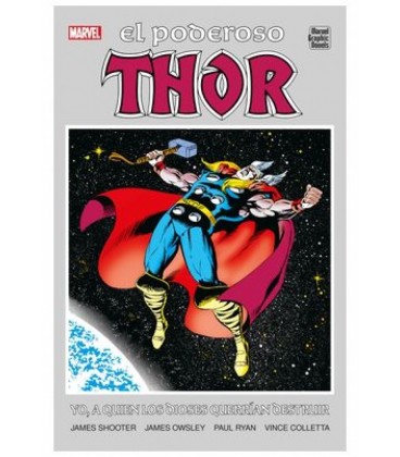 MARVEL GRAPHIC NOVELS. EL PODEROSO THOR. YO