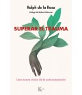 SUPERAR EL TRAUMA
