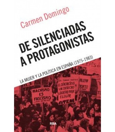 DE SILENCIADAS A PROTAGONISTAS