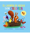 EL LADRON DE HOJAS. LOS COLORES