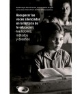 RECUPERAR LAS VOCES SILENCIADAS EN LA HISTORIA DE LA EDUCACION