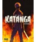 KATANGA. EDICION INTEGRAL