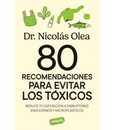 80 RECOMENDACIONES PARA EVITAR LOS TOXICOS