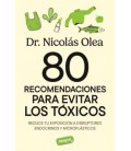 80 RECOMENDACIONES PARA EVITAR LOS TOXICOS