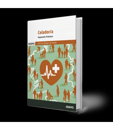 CELADOR SERVIZO GALEGO DE SAUDE SUPUESTOS PRACTICOS