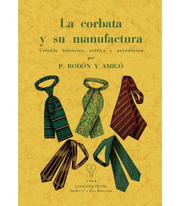 LA CORBATA Y SU MANUFACTURA