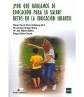 POR QUE HABLAMOS DE EDUCACION PARA LA SALUD RETOS EN LA EDUCACION INF