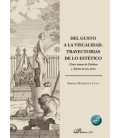 DEL GUSTO A LA VISUALIDAD. TRAYECTORIAS DE LO EST TICO