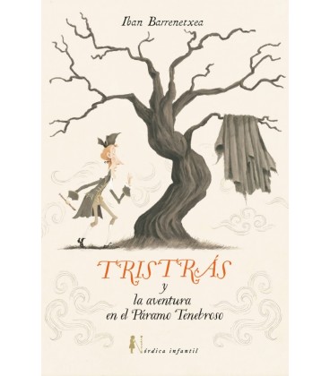 TRISTRAS Y LA AVENTURA DEL PARAMO TENEBROSO