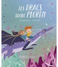 ELS DRACS TAMBE PLOREN