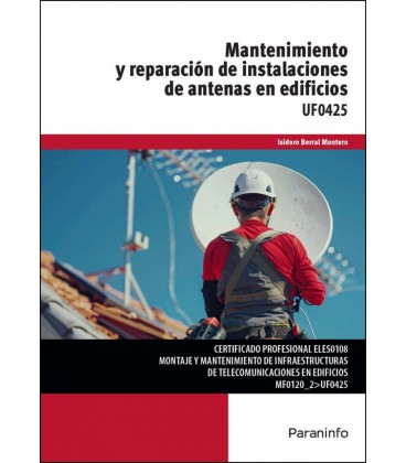 MANTENIMIENTO Y REPARACION DE INSTALACIONES DE ANTENAS EN EDIFICIOS