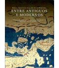 OBRAS COMENTADAS DE JAIME ALVAR EZQUERRA. ENTRE ANTIGUOS Y MODERNOS