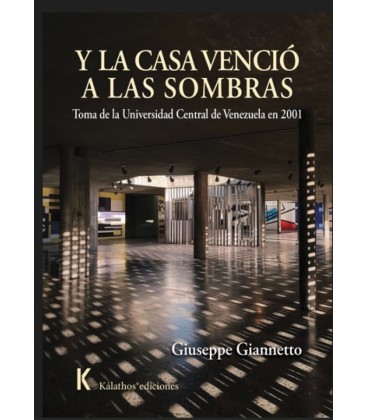 Y LA CASA VENCIO A LAS SOMBRAS