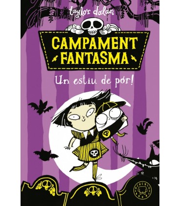 CAMPAMENT FANTASMA. UN ESTIU DE POR!