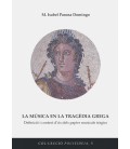 LA MUSICA EN LA TRAGEDIA GREGA