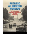 REGRESO AL IMPERIO PERDIDO