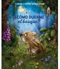 COMO DUERME EL BOSQUE