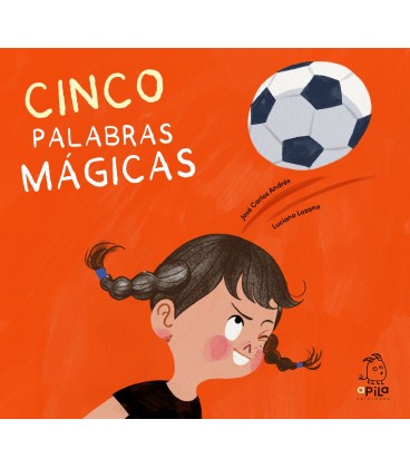 CINCO PALABRAS MAGICAS