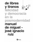 DE LIBRES Y TIRANOS
