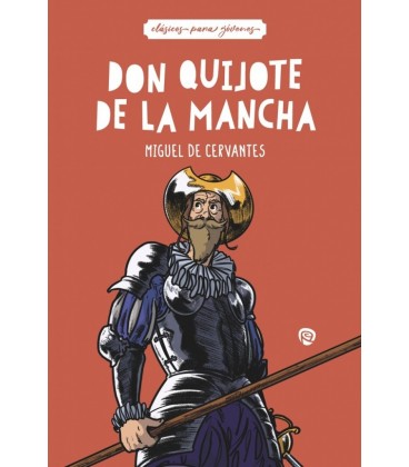 DON QUIJOTE DE LA MANCHA