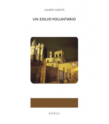 UN EXILIO INVOLUNTARIO