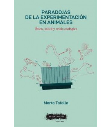 PARADOJAS DE LA EXPERIMENTACION EN ANIMALES