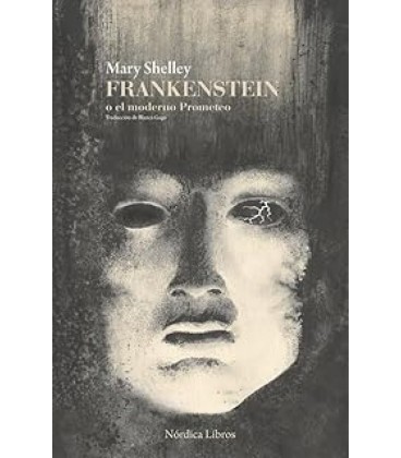 FRANKENSTEIN O EL MODERNO PROMETEO