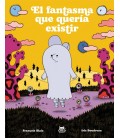 FANTASMA QUE QUERIA EXISTIR, EL