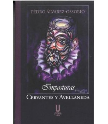 IMPOSTURAS: CERVANTES Y AVELLANEDA