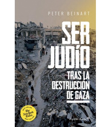 SER JUDIO DESPUES DE LA DESTRUCCION DE GAZA.
