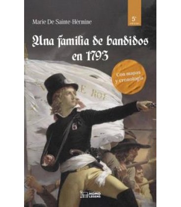 UNA FAMILIA DE BANDIDOS EN 1793