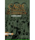CAOS II. LA TEMPLANZA DEL EMPERADOR