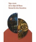 VIAJE A TRAVES DE LOS RELOJES DEL MUSEO NACIONAL DE ARTES DECORATIVAS