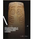 PREHISTORIA DE LA PENINSULA IBERICA Y ARQUEOLOGIA CANARIA