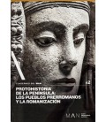 PROTOHISTORIA DE LA PENINSULA: LOS PUEBLOS PRERROMANOS Y LA ROMANIZACI