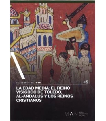 LA EDAD MEDIA: EL REINO VISIGODO DE TOLEDO