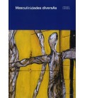 MASCULINIDADES DIVERSAS