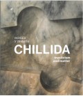 CHILLIDA. MISTICA Y MATERIA
