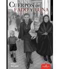 CUERPOS DE FADO Y LUNA
