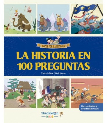 LA HISTORIA EN 100 PREGUNTAS
