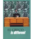 EL GRECO IS DIFFERENT