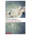 CENIZAS DE BERTA, LAS