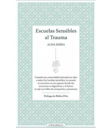 ESCUELAS SENSIBLES AL TRAUMA