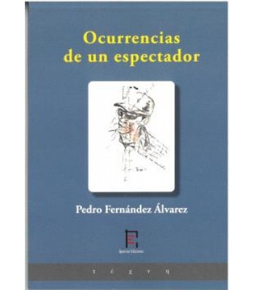 OCURRENCIAS DE UN ESPECTADOR
