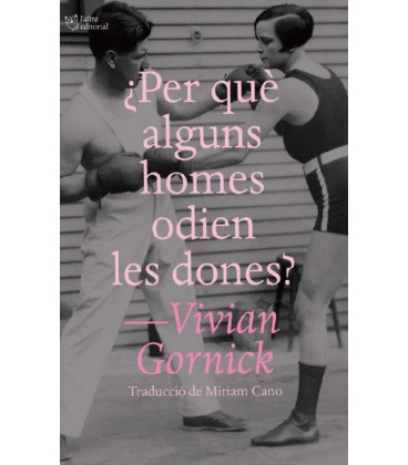 PER QUE ALGUNS HOMES ODIEN LES DONES