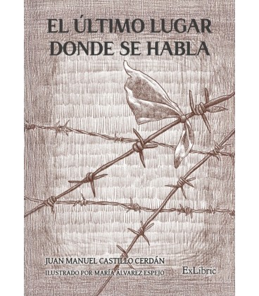 EL ULTIMO LUGAR DONDE SE HABLA