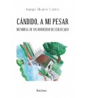 CANDIDO, A MI PESAR. MEMORIA DE UN HOMICIDIO DESCOLOCADO