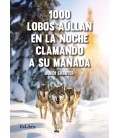 1000 LOBOS AULLAN EN LA NOCHE CLAMANDO A SU MANADA