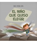 EL NINO QUE QUISO ELEGIR